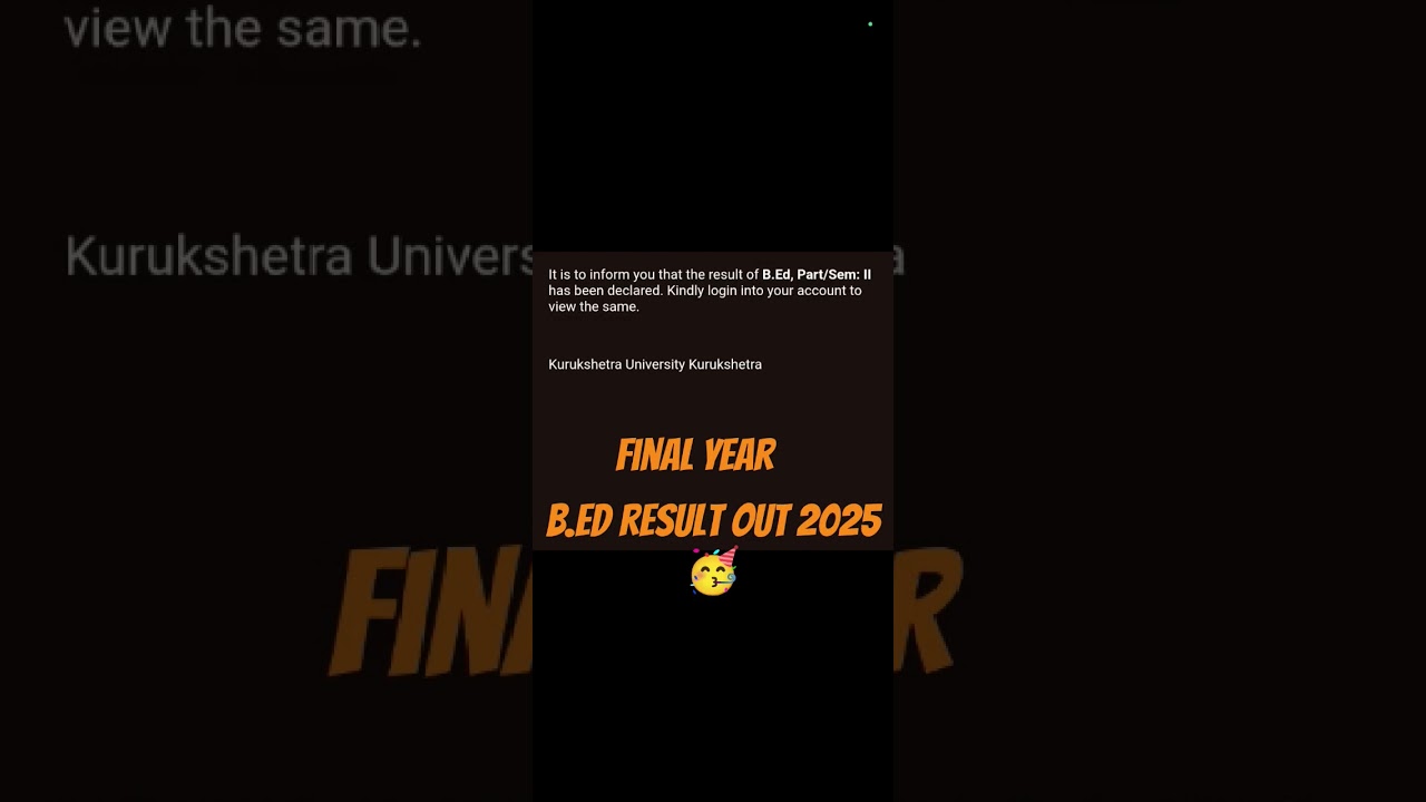 B.ed result out 2025 final year #exam  #kuk 