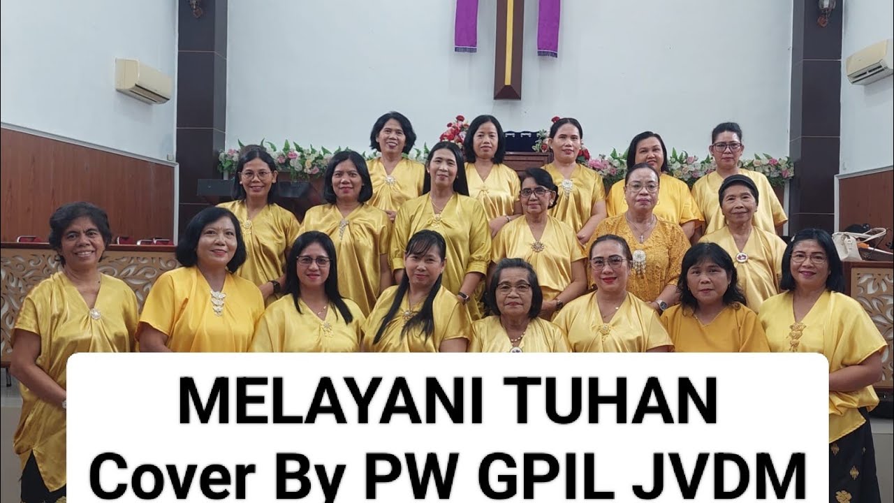 MELAYANI TUHAN Cover By PW GPIL JVDM