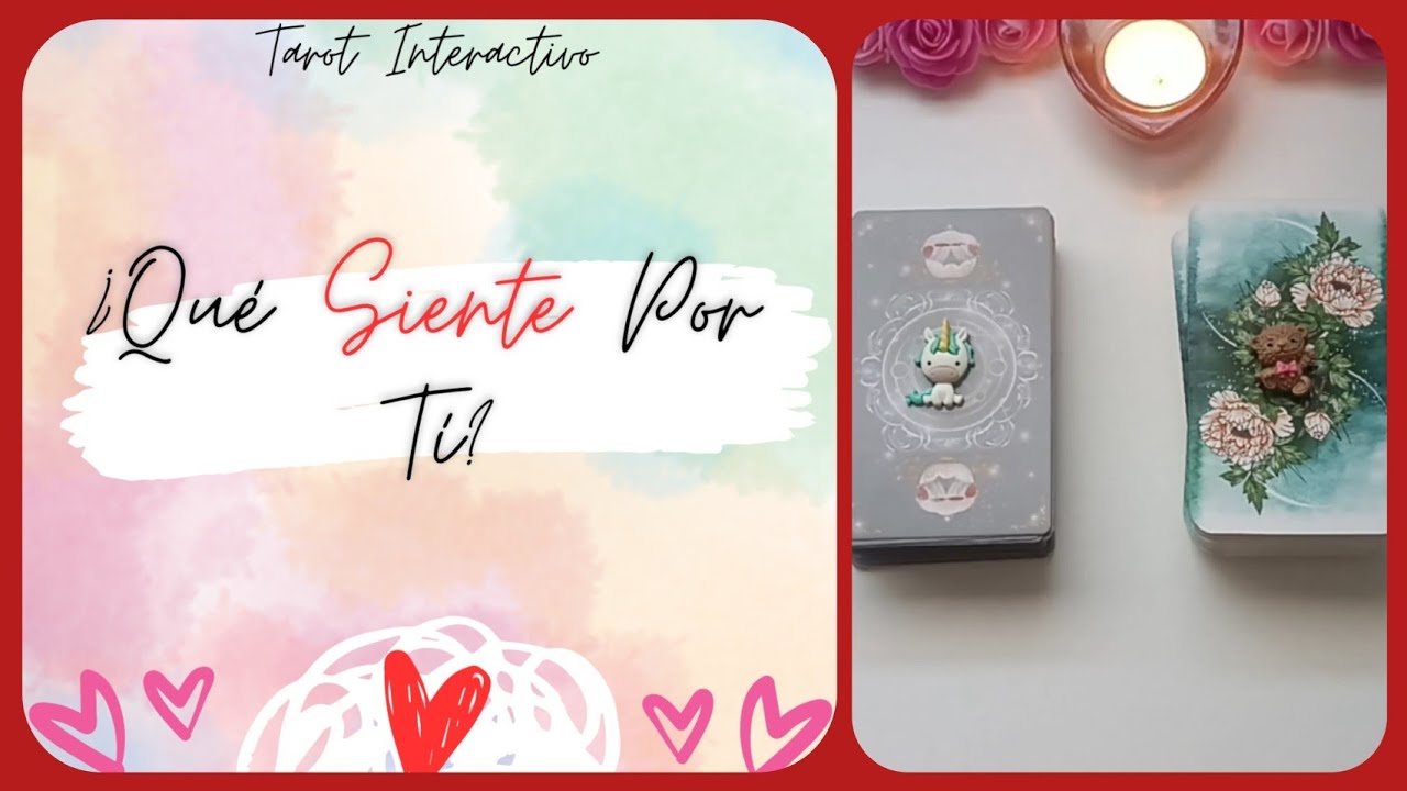 ❤️‍🩹❤️‍🔥¿Qué SIENTE por Tí? Sus sentimientos al descubierto 🔮 TAROT INTERACTIVO DE AMOR