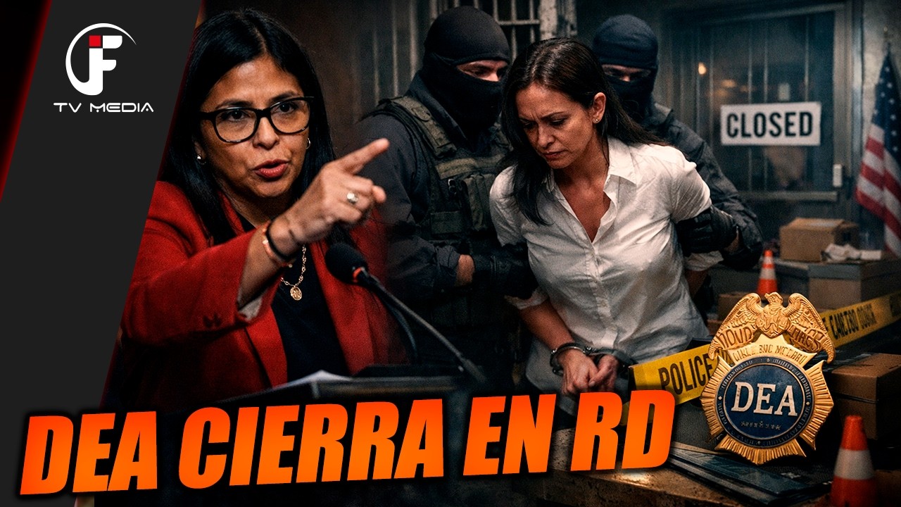 🔴DELCY RODRÍGUEZ PIDE CÁRCEL PARA MARÍA CORINA MACHADO / DEA CIERRA OFICINA EN RD POR CORRUPCIÓN