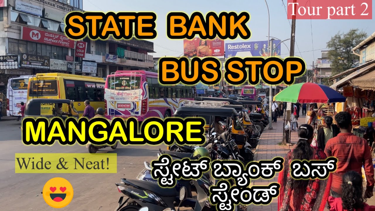 Mangalore State Bank Bus Stop Part 2