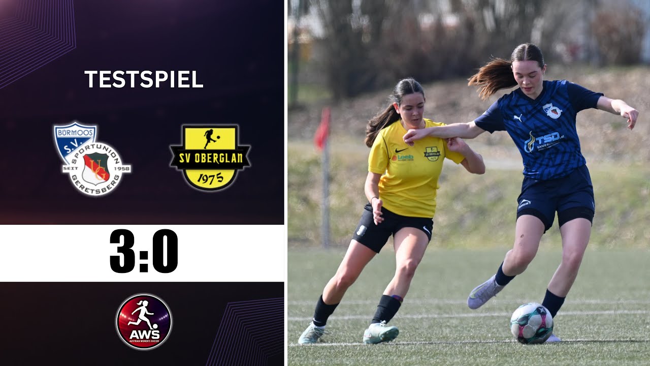 Lange offen, spät entschieden | SG Geretsberg / Bürmoos – SV Oberglan | Highlights Testspiel