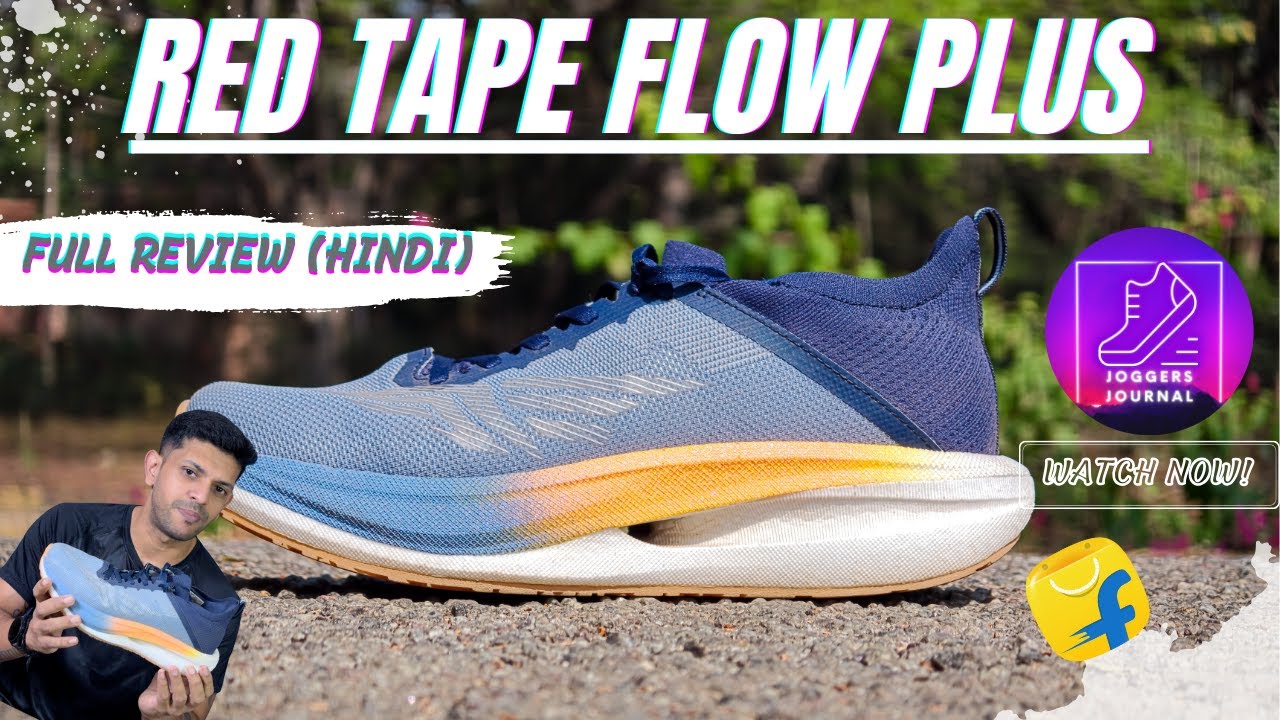 Red Tape FLOW PLUS... Bouncy AF!!! (Hindi)