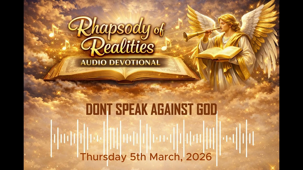 Rhapsody Of Realities Audio Reading Thursday 5th March, 2026