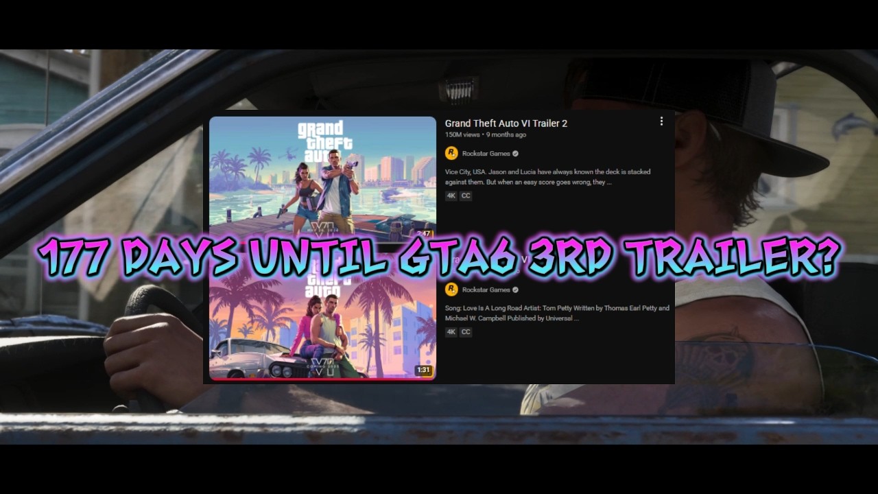 177 Days to GTA 6 Trailer 3? Rockstar Pattern or Fan Delusion?