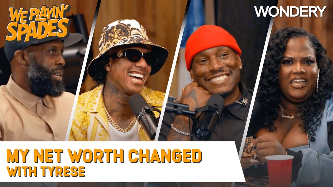 “My Net Worth Changed After That Crying Video” With Tyrese