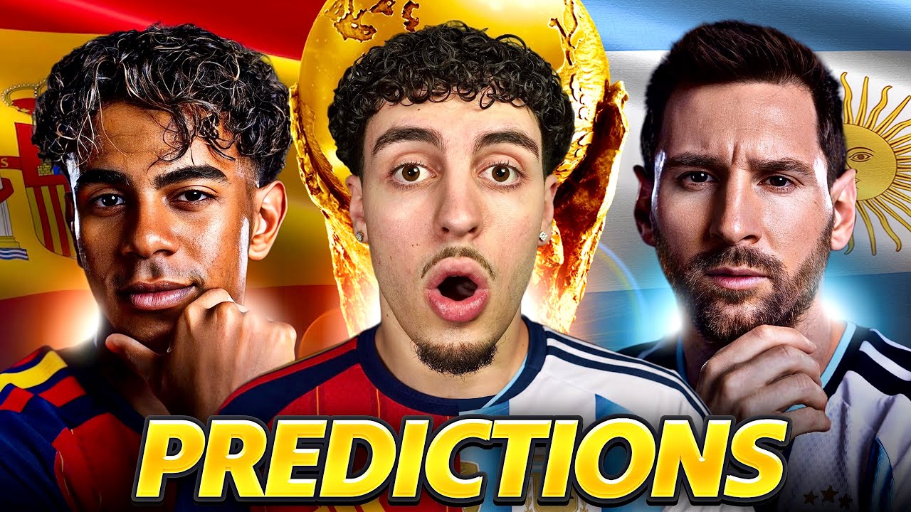 My World Cup 2026 FINAL Predictions! | Spain vs Argentina