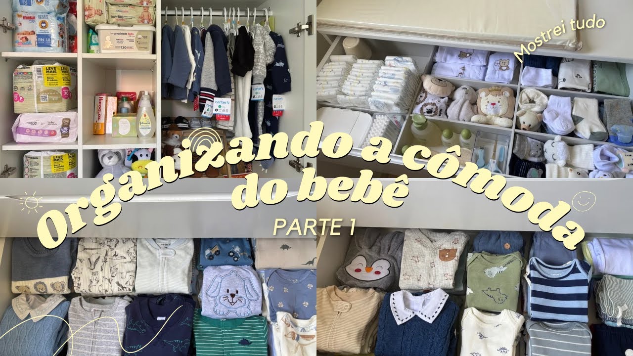 ORGANIZANDO A CÔMODA DO BEBÊ- PARTE 1