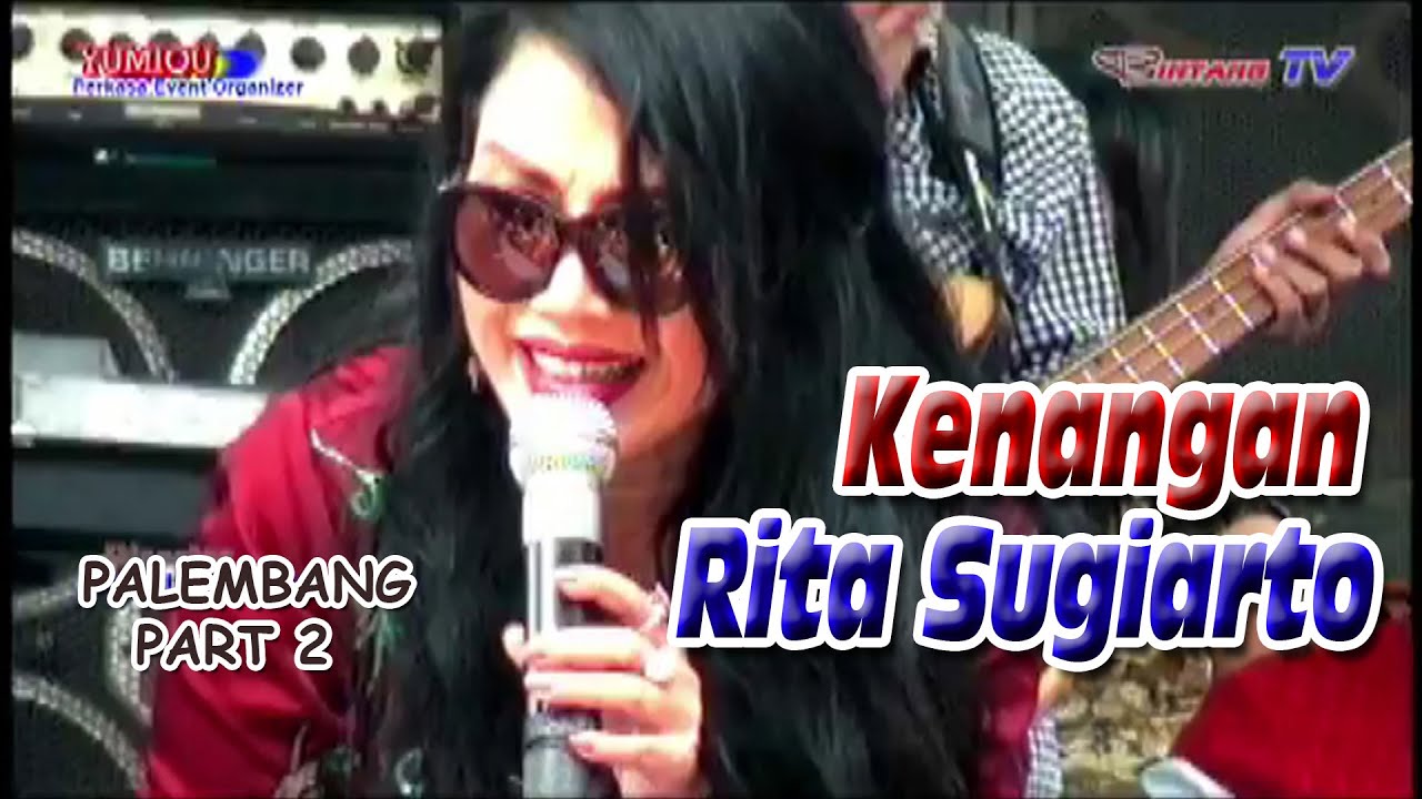 Kenangan Rita Sugiarto bersama Bintang TV saat manggung di kota Palembang, PART 2