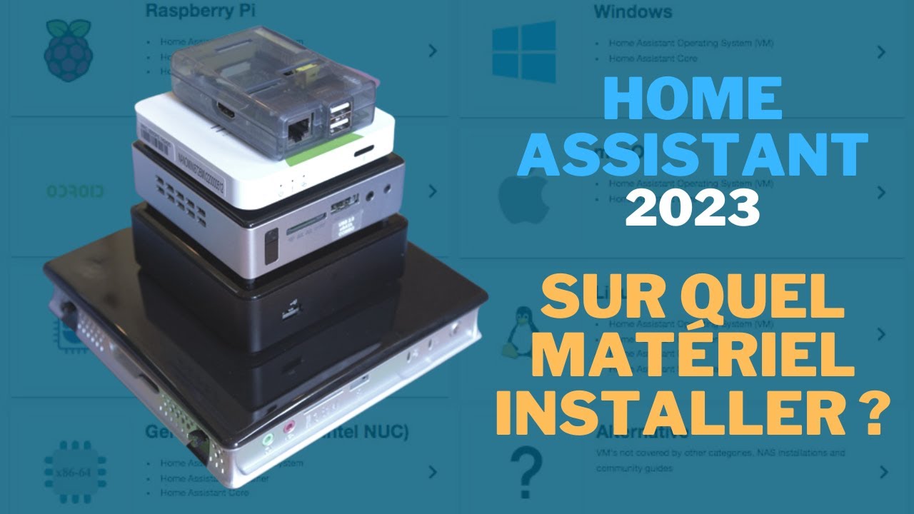 Sur quel mat&eacute;riel installer Home Assistant ?