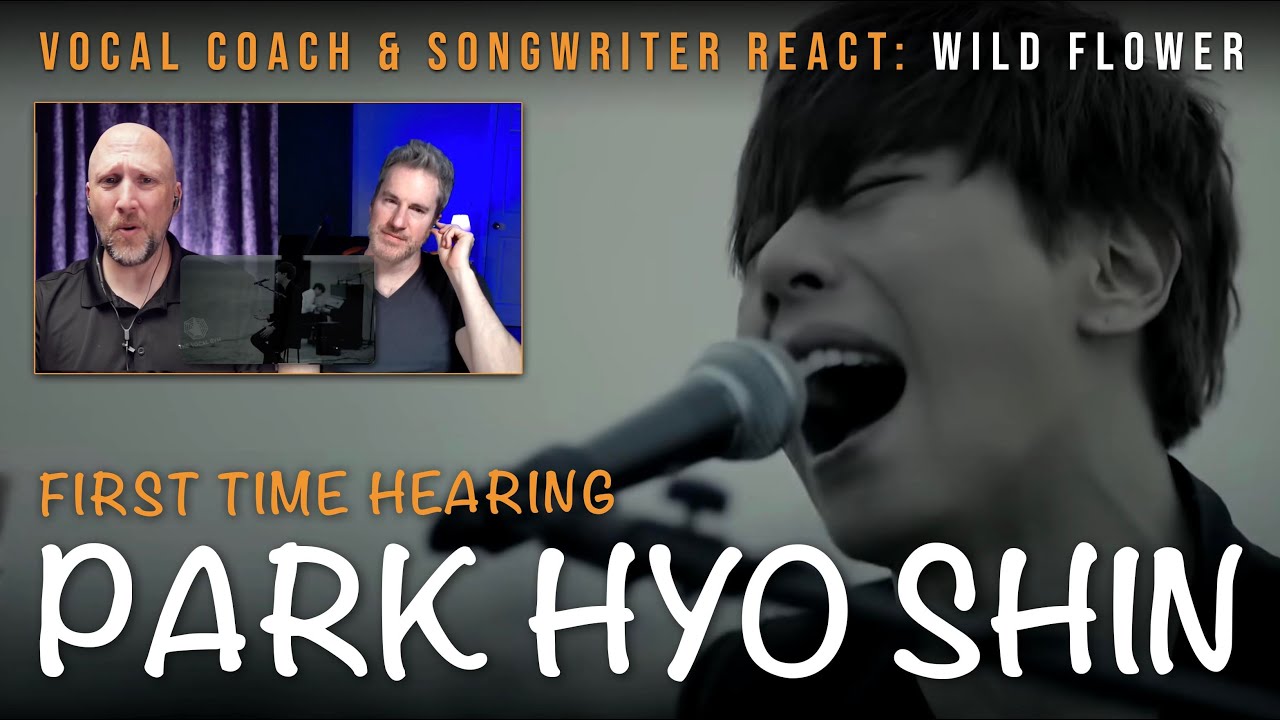 Vocal Coach & Songwriter First Time Reaction to Park Hyo Shin (박효신) - Wild Flower (야생화)