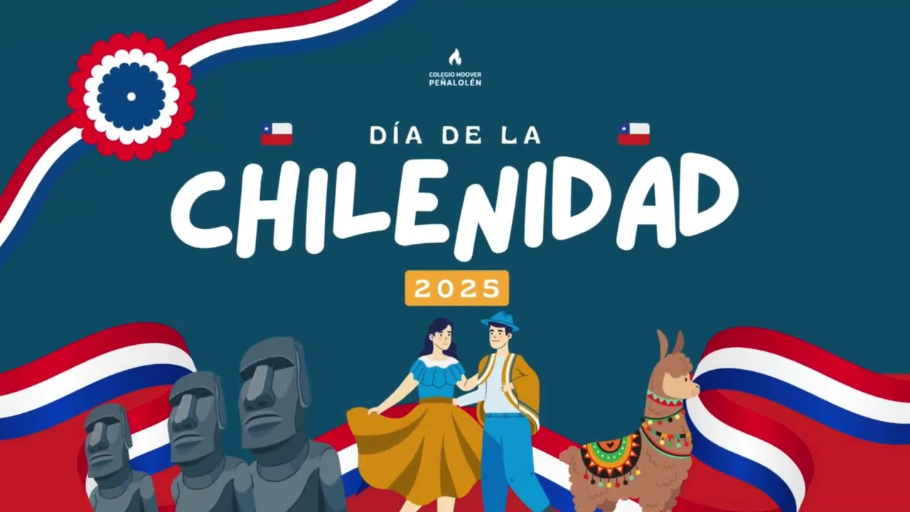 Día de la Chilenidad 2025 | Colegio Hoover de Peñalolén 🇨🇱🎶