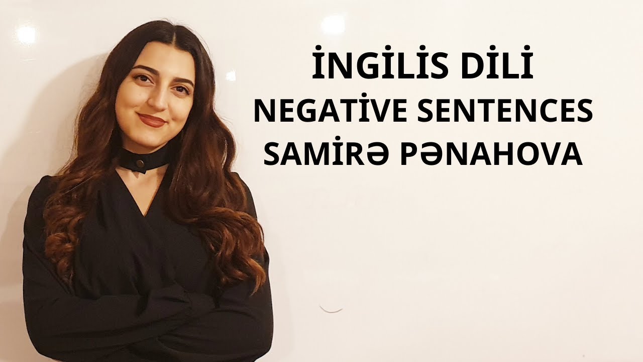 İNGİLİS DİLİ (Negative Sentences)