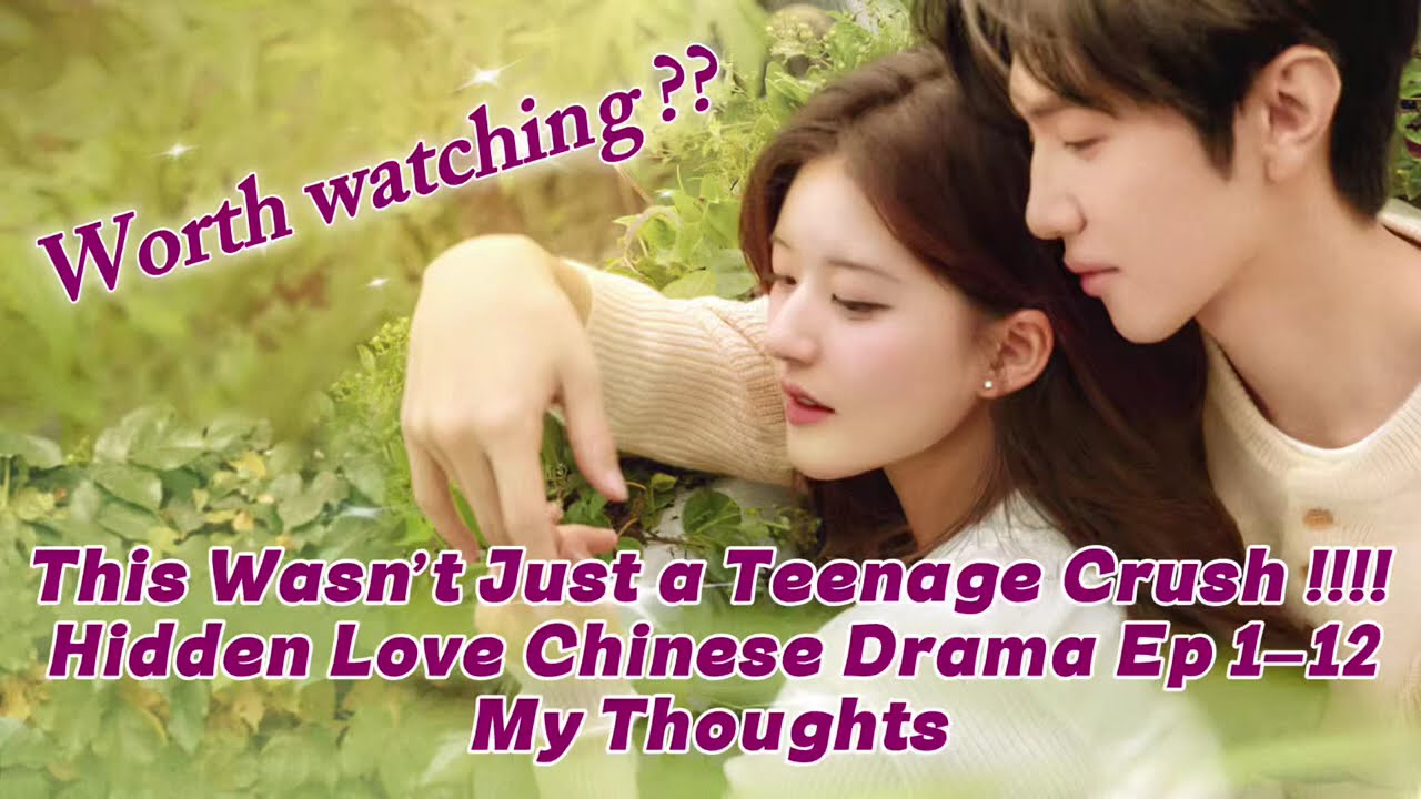  Hidden love episode 1-12 #duanjiaxu #sangzhi #hiddenlovechinesedrama #hiddenlovedrama #cdrama