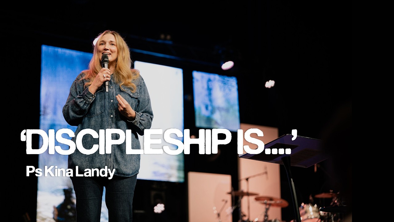 Discipleship Is....Ps Kina Landy