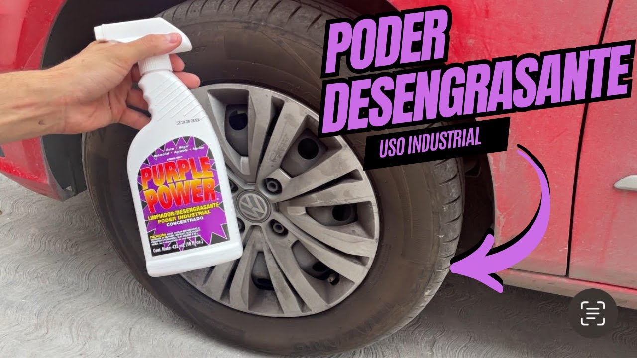 PROBANDO PODEROSO DESENGRASANTE PARA RINES Y MOTOR PURPLE POWER