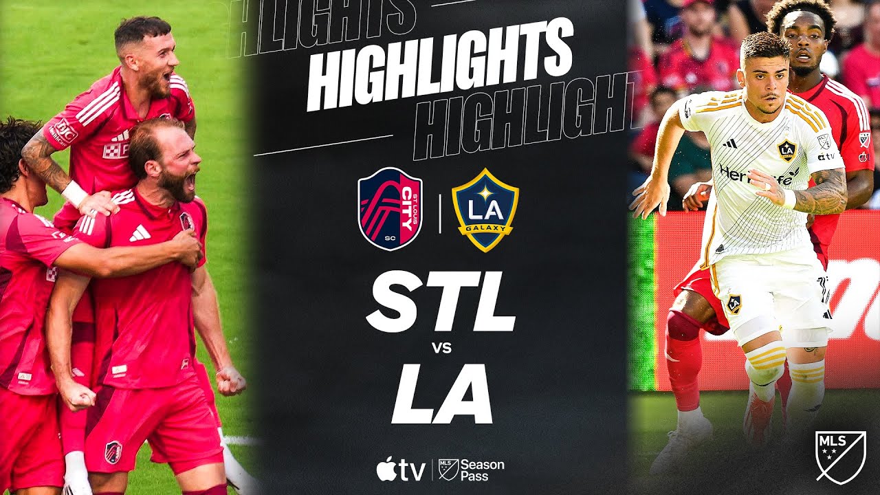 St. Louis CITY SC vs. LA Galaxy | Full Match Highlights | João Klauss Hat Trick!