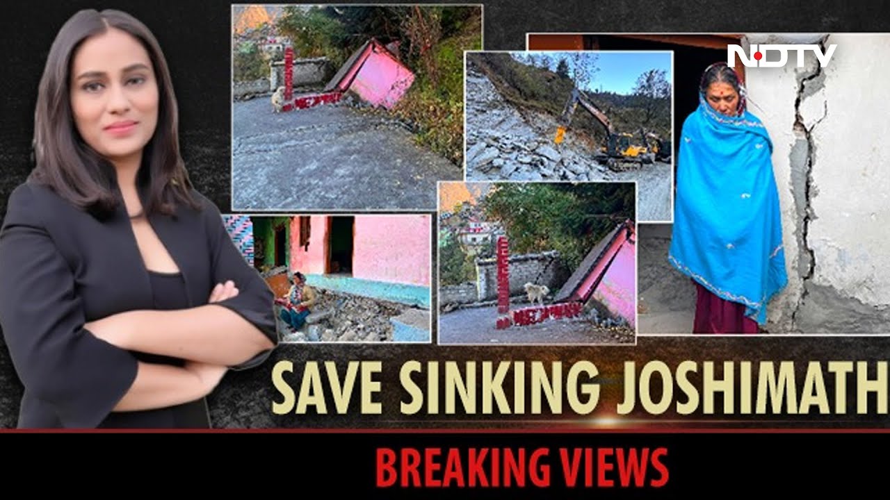 Save 'Sinking' Joshimath: NDTV Ground Report | Breaking Views