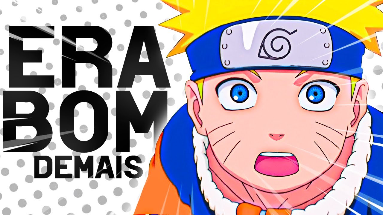 NARUTO CLASSICO É MELHOR DO QUE VOCÊ LEMBRA...