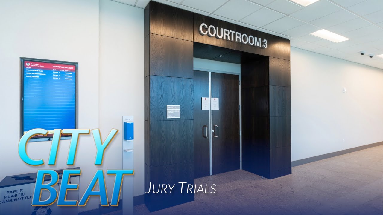 City of Las Vegas Municipal Court Judges begin hearing jury trials.