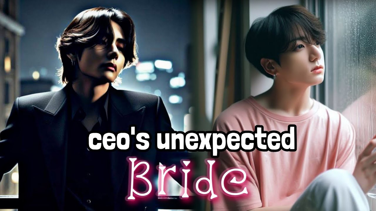 Ceo's unexpected bride ( Taekook oneshot top tae bottom koo ff ) #agnst #taekookff 
