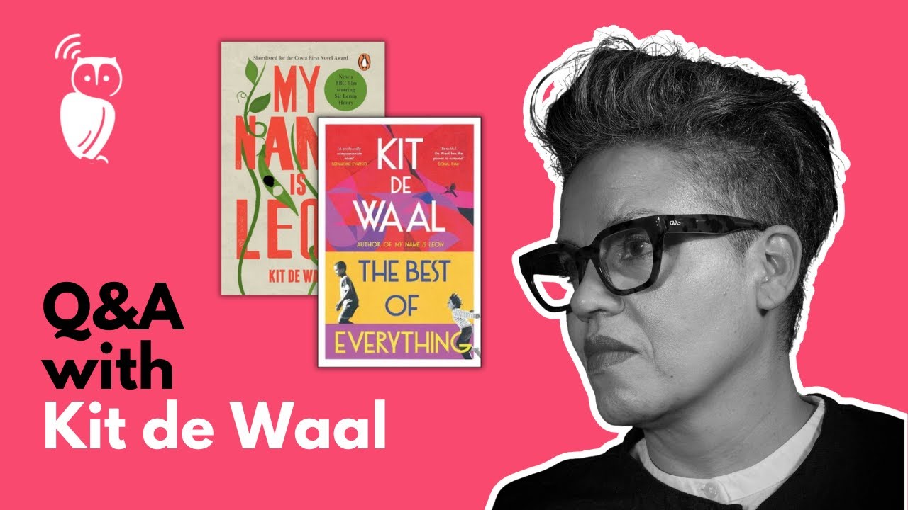 Listening Books Q&A with Kit de Waal, author of The Best of Everything