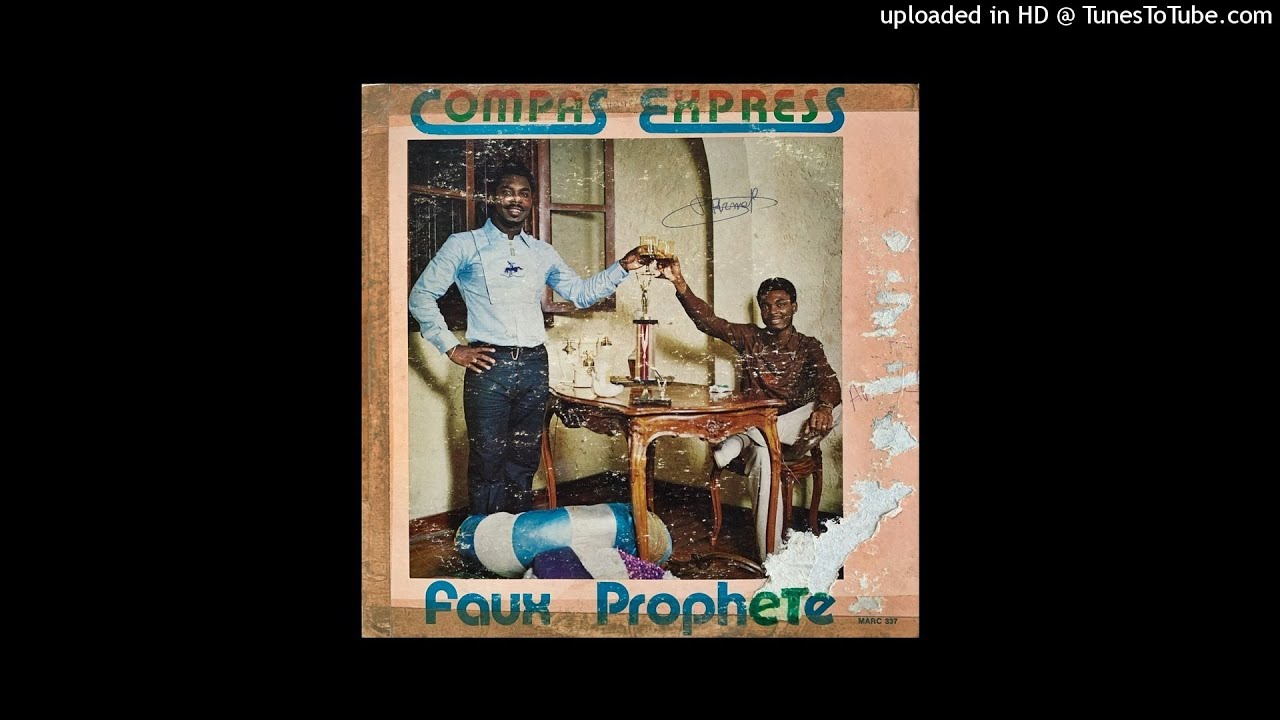 Compas Express ‎– Faux Prophete (Fo Pwofet)
