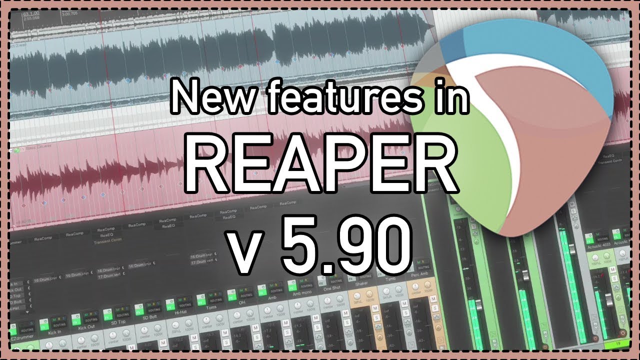 What's New in REAPER v5.90 - Performance and ReaSurround improvements