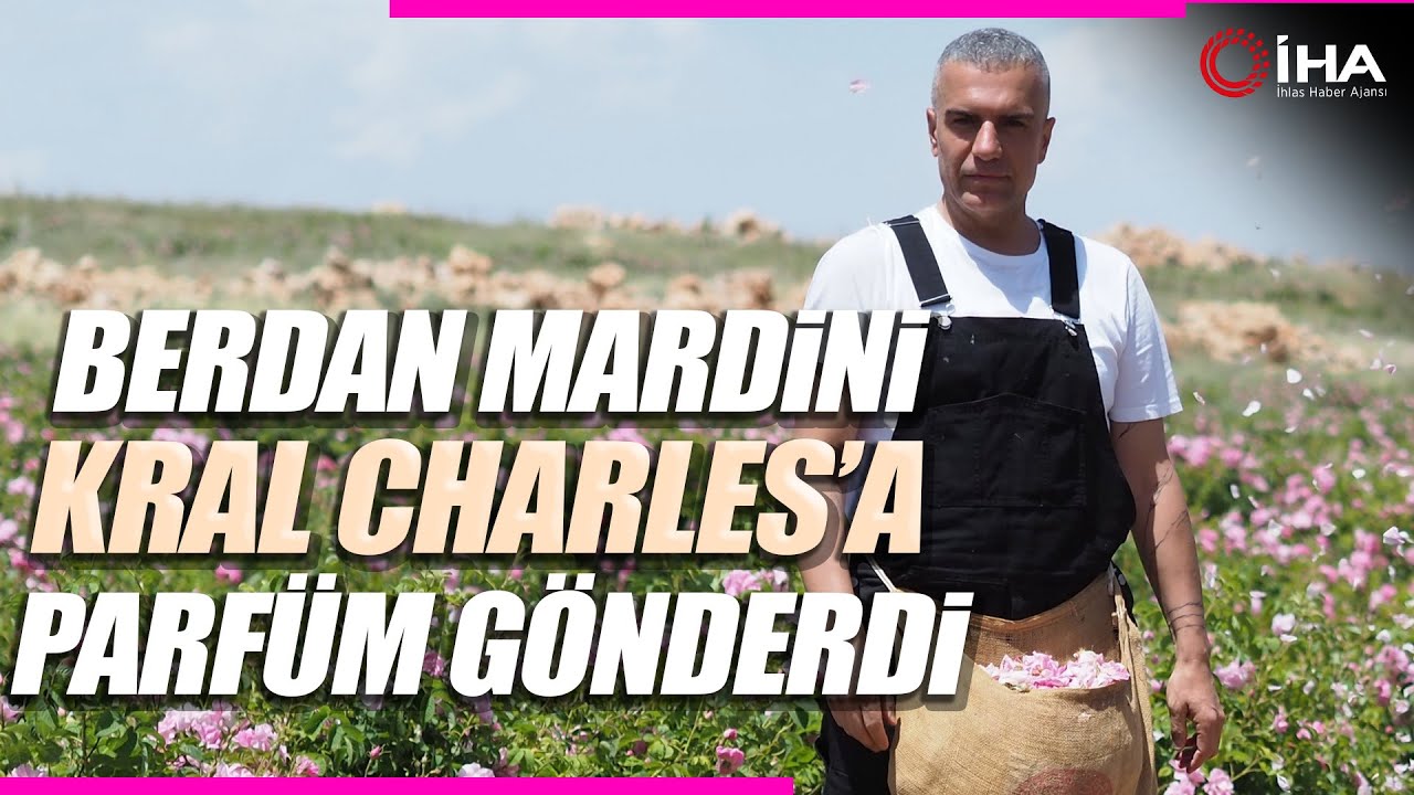 Berdan Mardini Kral Charles’a Kendi Parfümlerinden Gönderdi