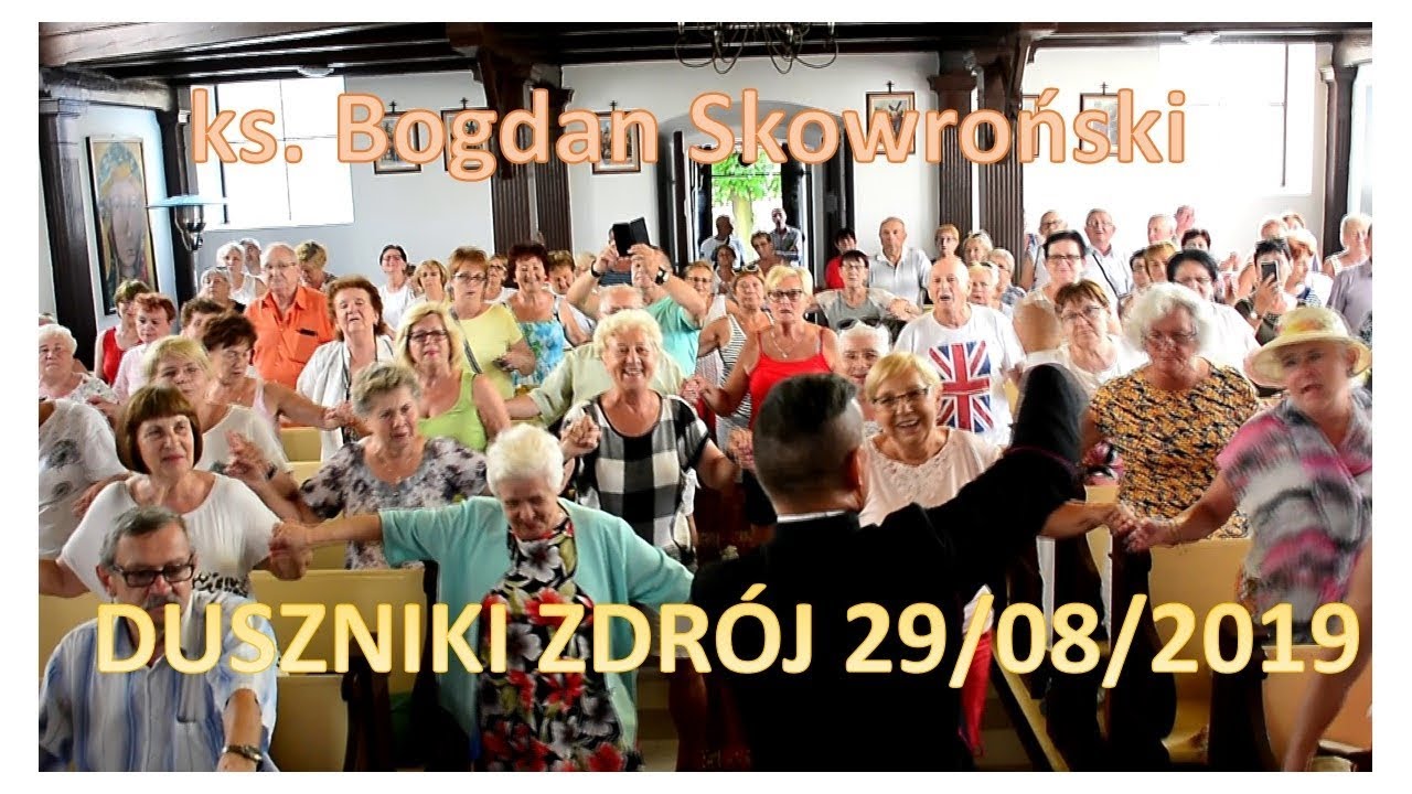 ks. Bogdan Skowroński - 29/08/2019
