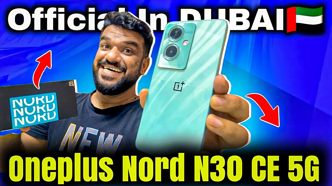 Oneplus Nord N30 SE 5G Unboxing. Oneplus 5G Budget Phone Officially In UAE