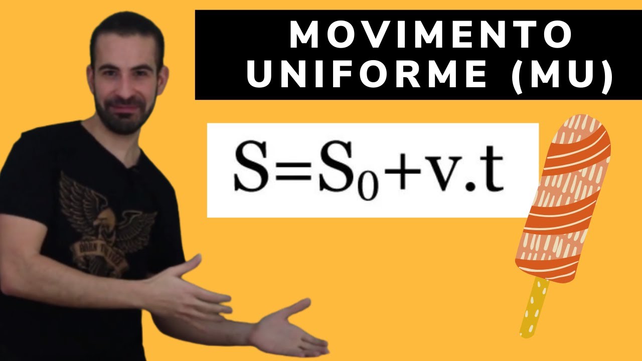 MOVIMENTO UNIFORME (MU) - [CINEMÁTICA DO ZERO]