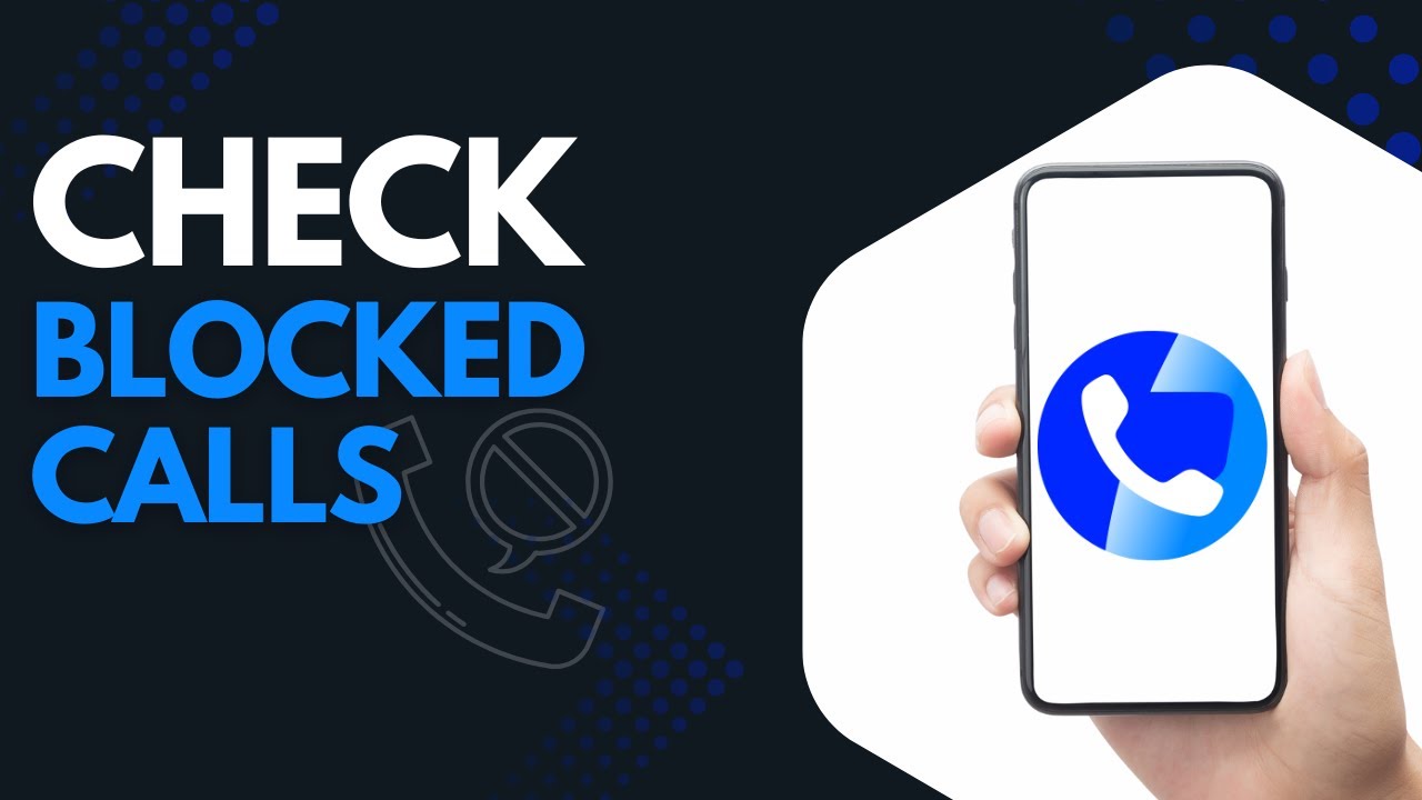How to Check Blocked Calls on Truecaller | See Who Tried to Call You (Step-by-Step Guide!)