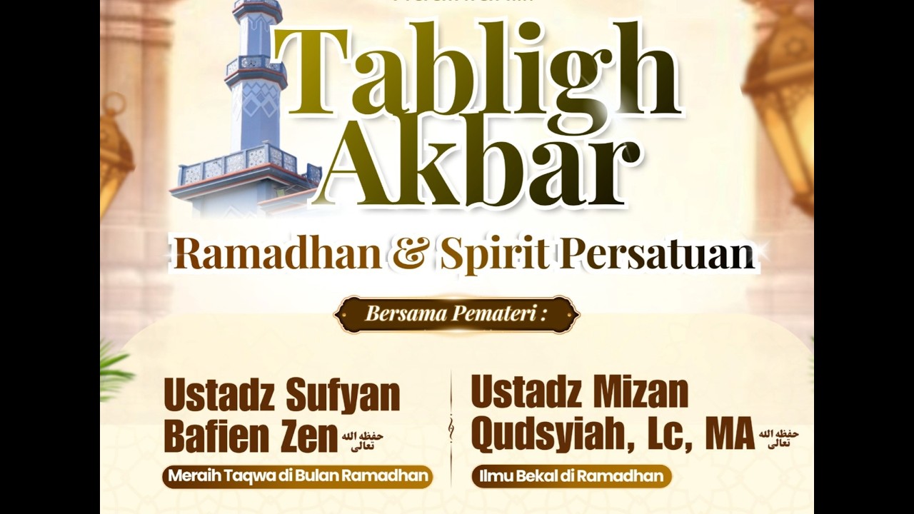 ⭕ [LIVE] TABLIGH AKBAR PRA RAMADHAN SESI I  - Ustadz Sufyan Bafein Zen حفظه الله تعالى