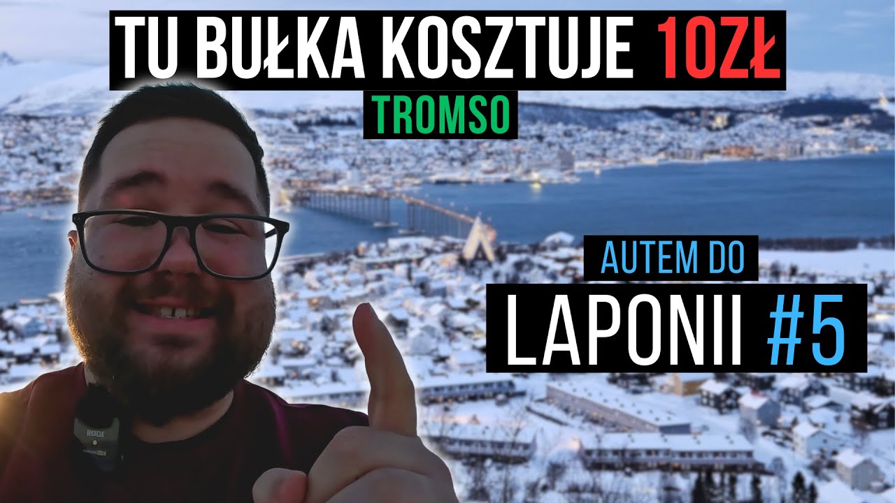 TROMSO CZYLI PIĘKNIE I DROGO # Laponia #5