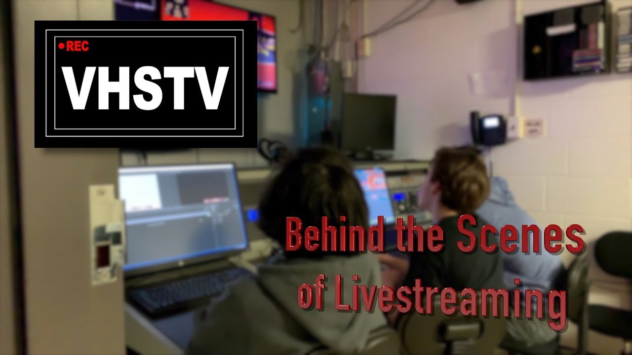 Behind the Scenes of VHSTV Live Streaming