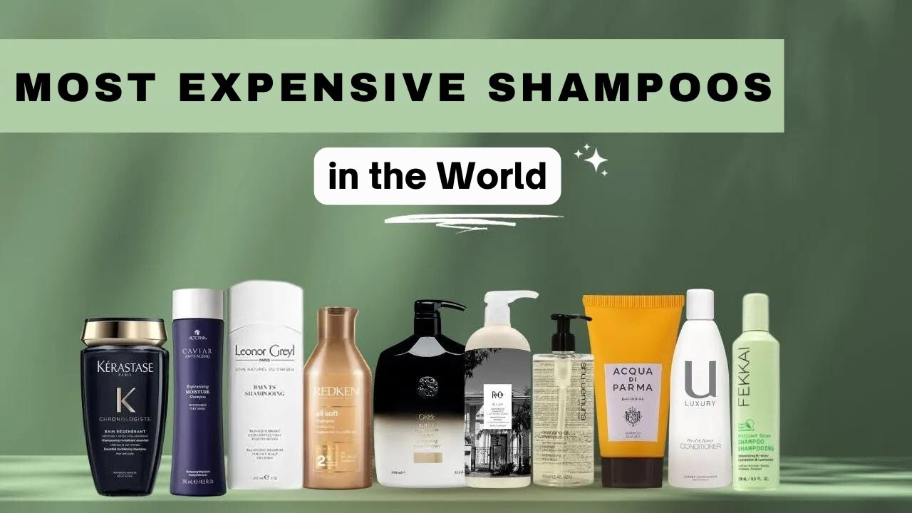 Top 10 Most Expensive Shampoo In The World | Most Expensive Shampoos | The Most Expensive Shampoo
