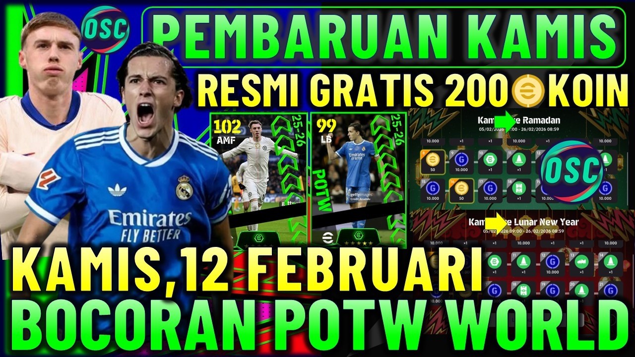 RESMI GRATIS 200 KOIN !! PEMBARUAN KAMIS 12 FEBRUARI, LUNAR CAMPAIGN & BOCORAN POTW EFOOTBALL 2026.