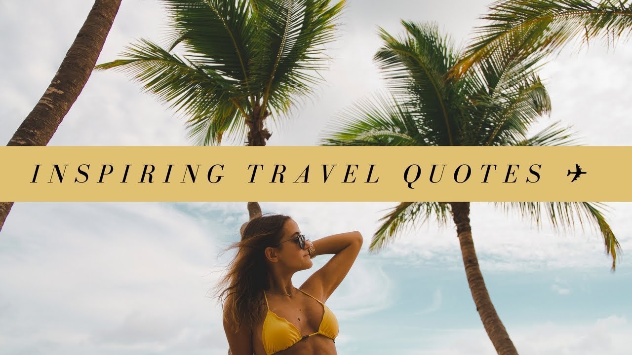 Inspiring Travel Quotes ✈️ | 50k Special