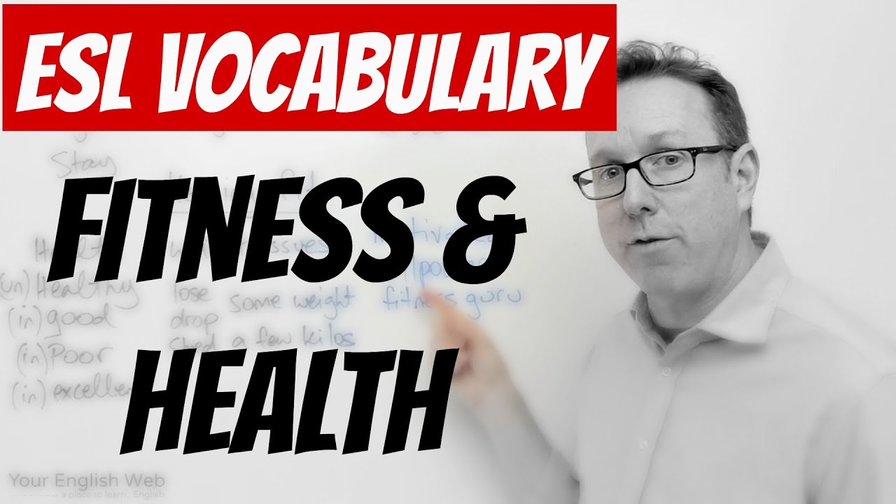 English vocabulary -  FITNESS & HEALTH - palabras en inglés