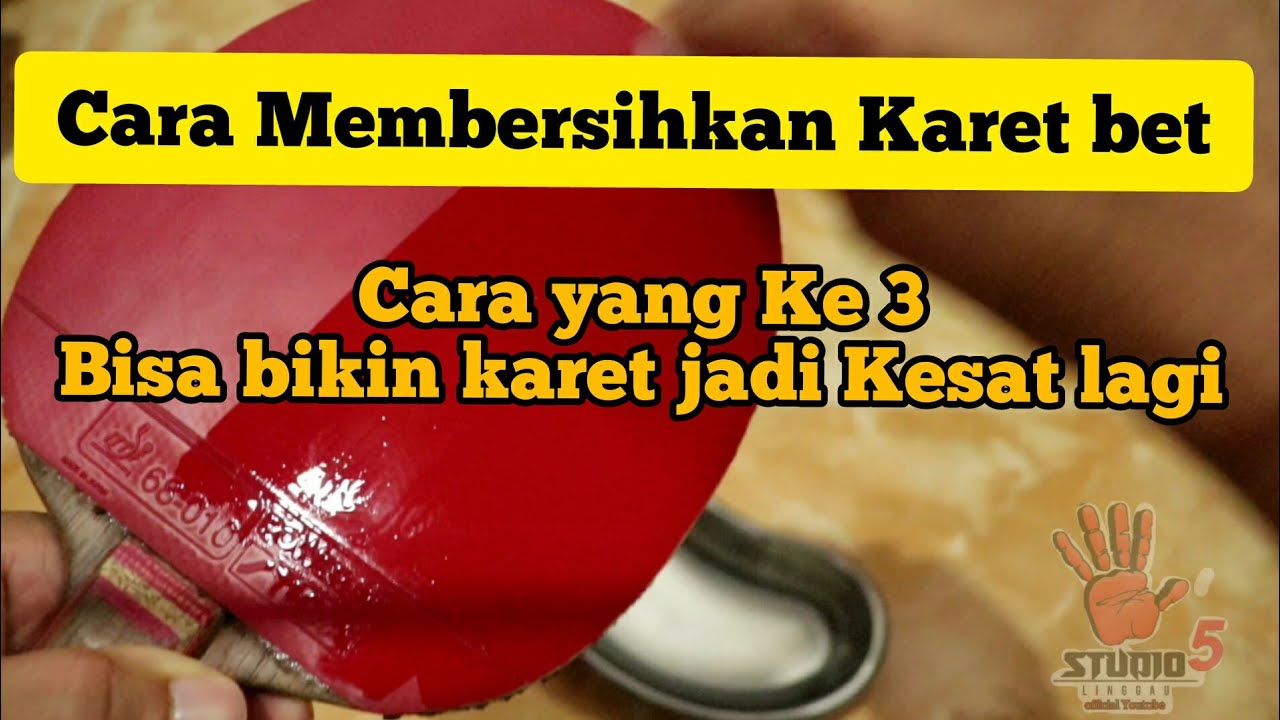 3 cara Membersihkan karet bet pingpong