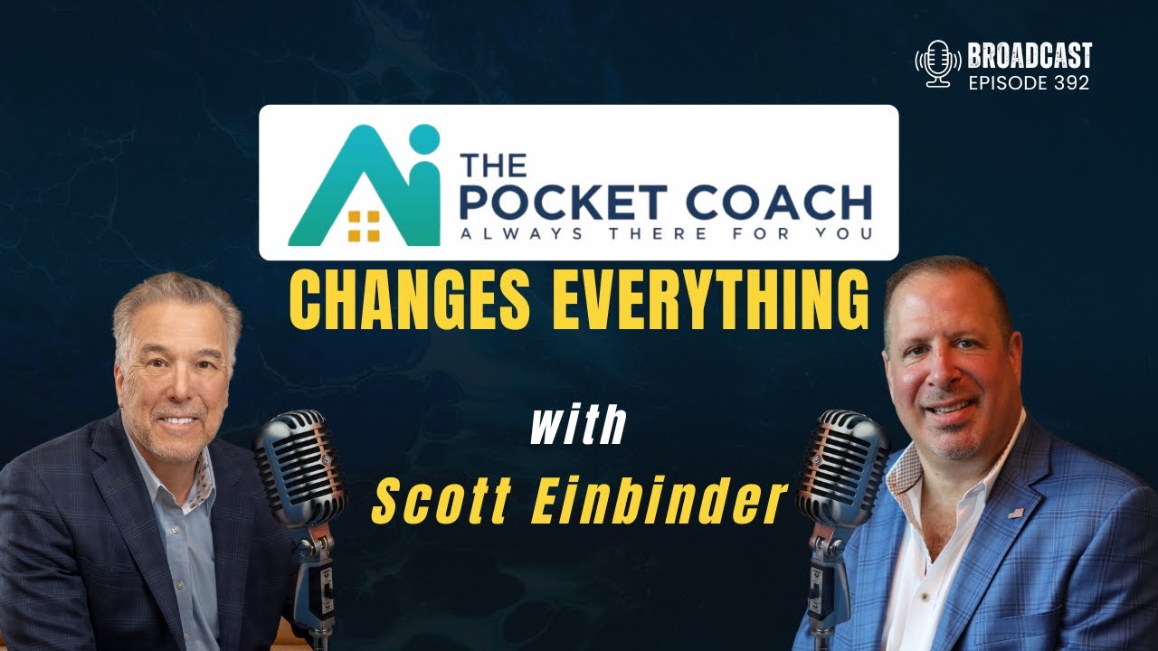 How the Pocket Coach is Changing Real Estate Training with Scott Einbinder  | Podcast | Broadcast
