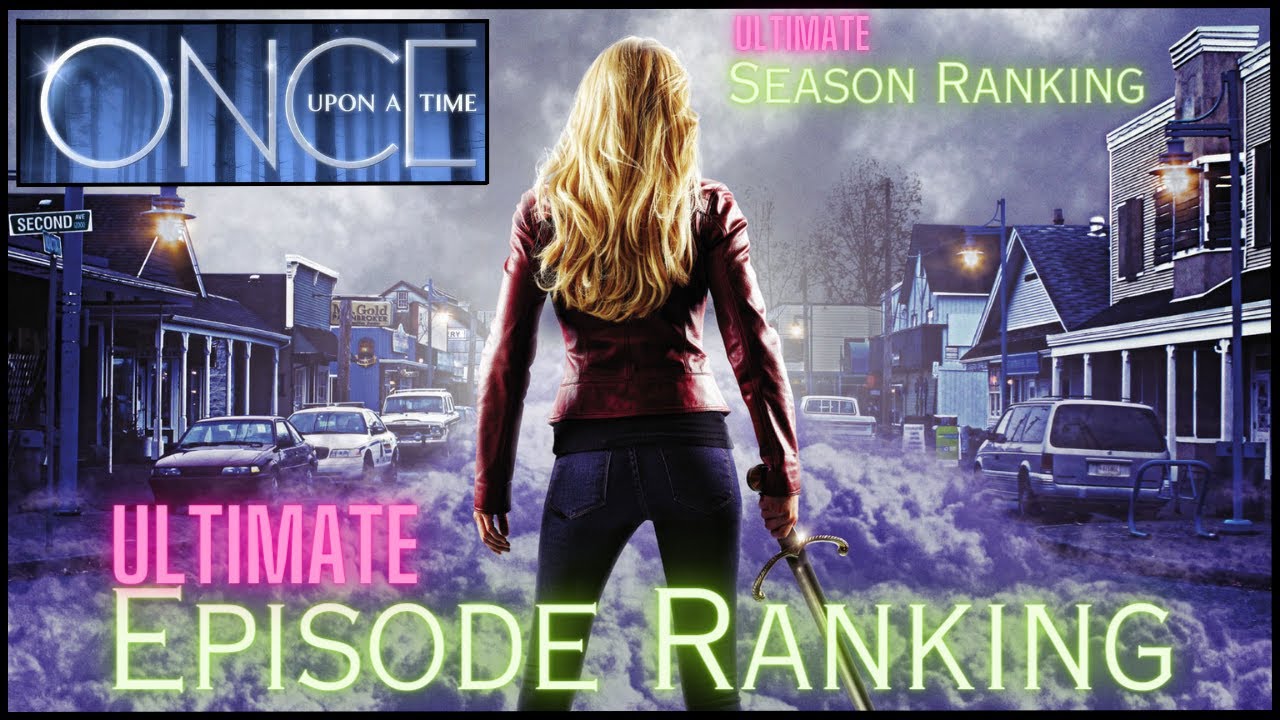 Once Upon a Time Epic Episode Ranking!