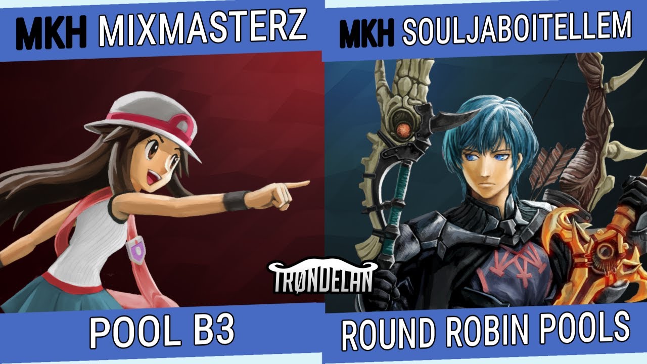 Tr&oslash;ndeLAN 2023 Ultimate // MKH | MixMasterZ (PT) VS MKH | SouljaBoiTELLEM (Byleth, Roy) // RR Pools