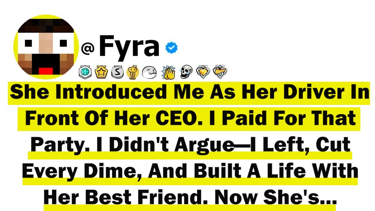 She Introduced Me As Her Driver In Front Of Her CEO  I Paid For That Party  I Didn't Argue—I Left, C