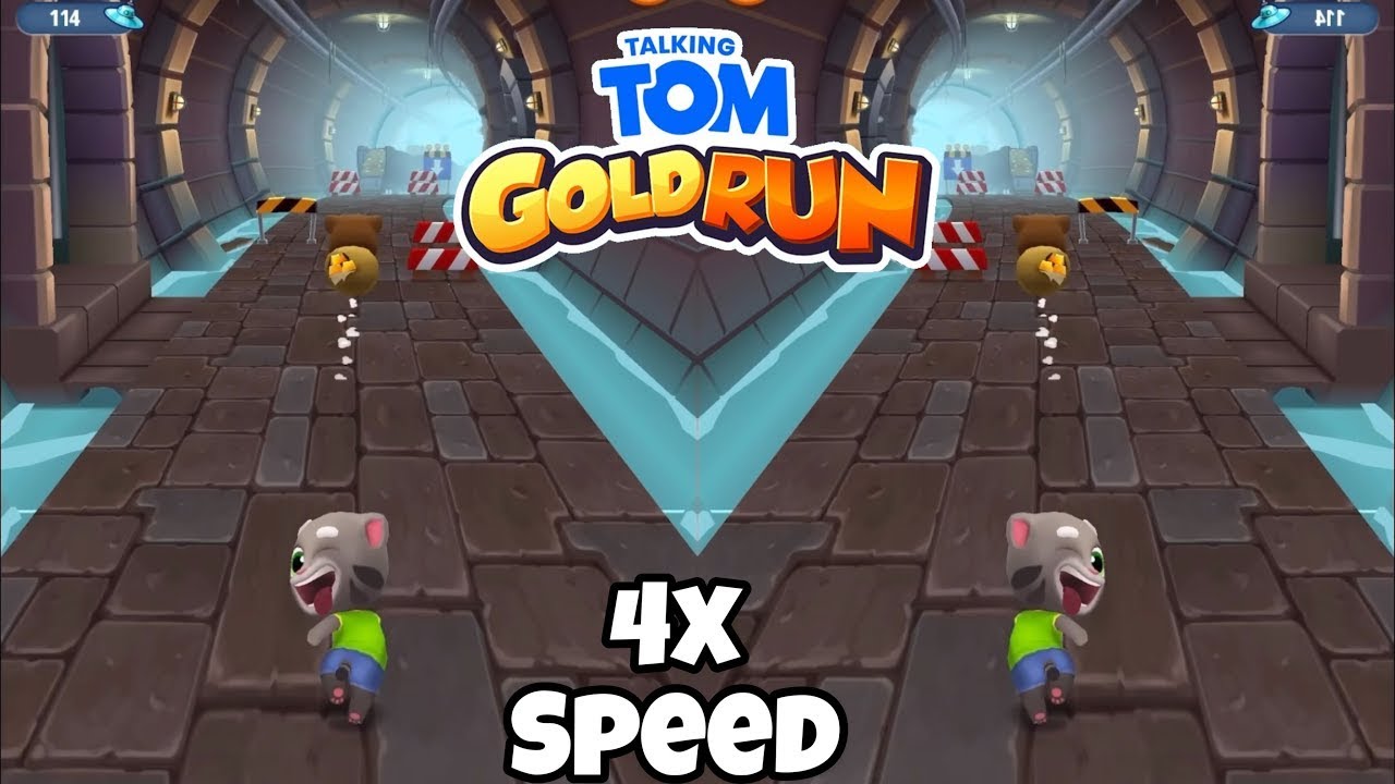 Talking Tom Gold Run 4x Speed Run Faster