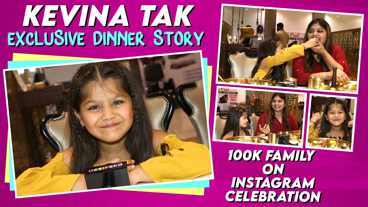 Kevina Tak 100k Completion on Instagram Celebration, Exclusive Dinner Story, Food Challenge & More