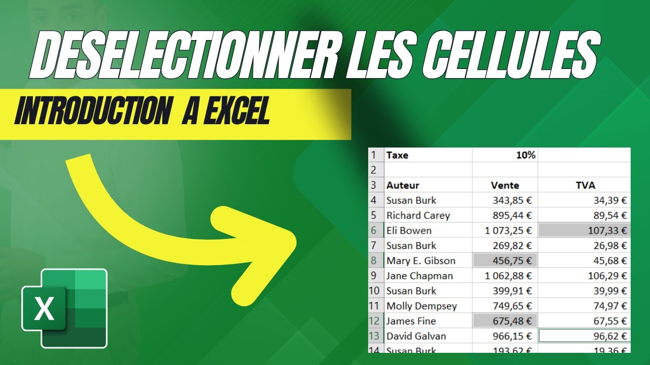 COMMENT DESELECTIONNER LES CELLULES?