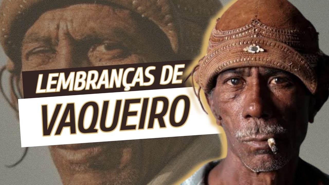 Lembranças de  Vaqueiro - Poeta João Marcos Aboiador  (JM Vaqueiro)