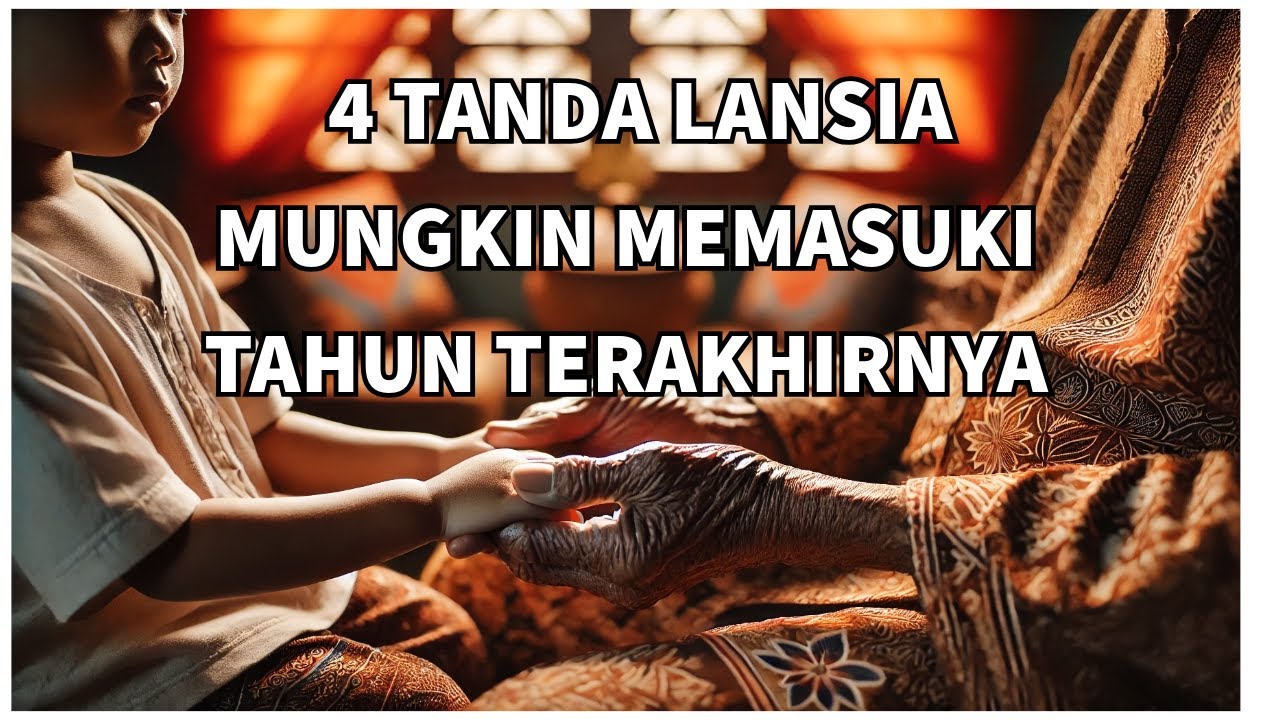4 Tanda Lansia Mungkin Memasuki Tahun Terakhirnya